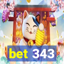 bet 343